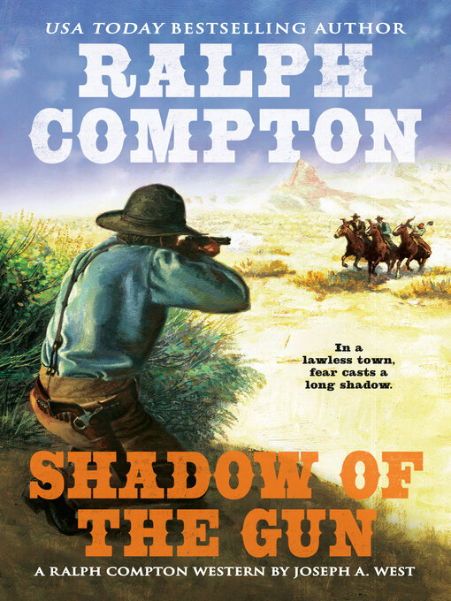 Title details for Shadow of the Gun by Joseph A. West - Available